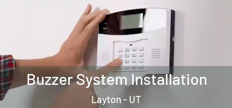 Buzzer System Installation Layton - UT