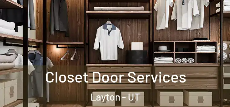  Closet Door Services Layton - UT