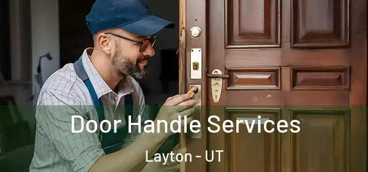  Door Handle Services Layton - UT
