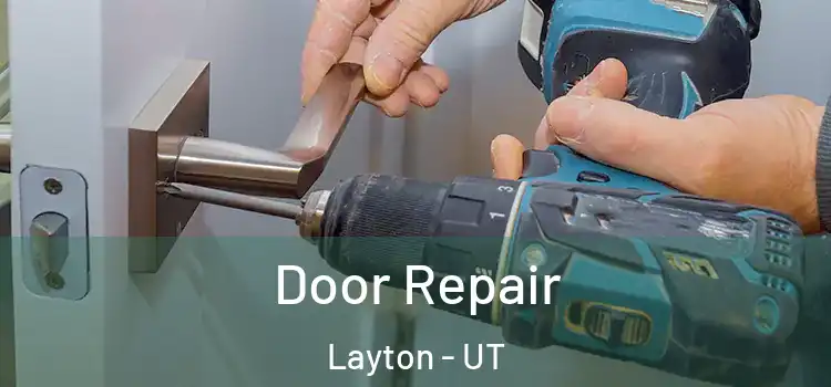 Door Repair Layton - UT