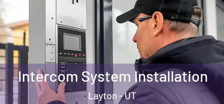 Intercom System Installation Layton - UT