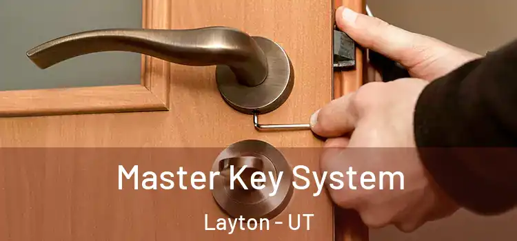 Master Key System Layton - UT