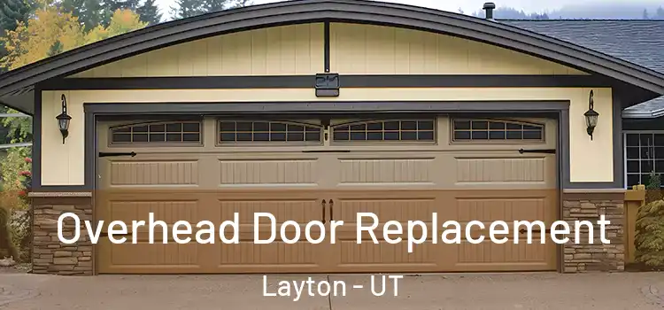  Overhead Door Replacement Layton - UT