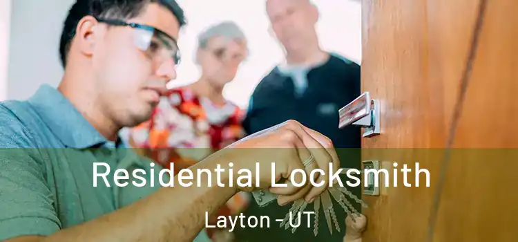  Residential Locksmith Layton - UT