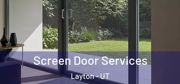  Screen Door Services Layton - UT