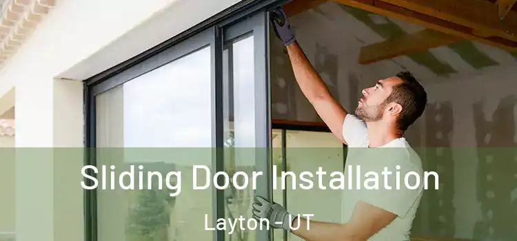  Sliding Door Installation Layton - UT