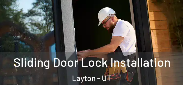  Sliding Door Lock Installation Layton - UT