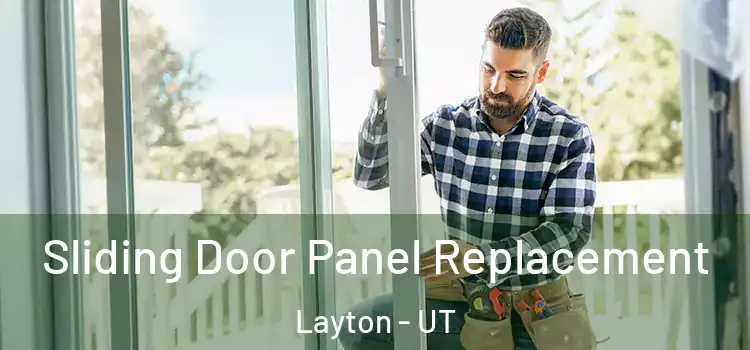  Sliding Door Panel Replacement Layton - UT