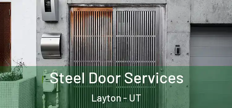  Steel Door Services Layton - UT